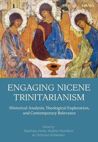 Produktbild: Engaging Nicene Trinitarianism