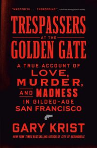 Produktbild: Trespassers at the Golden Gate