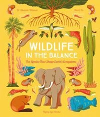 Produktbild: Wildlife in the Balance: The Species That Shape Earth's Ecosystems