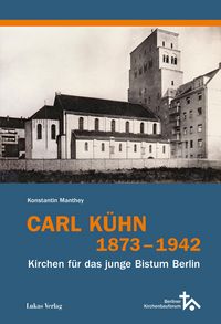 Produktbild: Carl K&uuml;hn 1873-1942