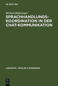 Produktbild: Sprachhandlungskoordination in der Chat-Kommunikation