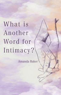 Produktbild: What is Another Word for Intimacy?