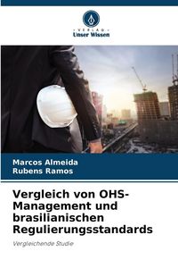 Produktbild: Vergleich von OHS-Management und brasilianischen Regulierungsstandards