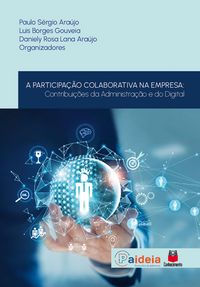 Produktbild: A participa&ccedil;&atilde;o colaborativa na empresa