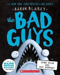 Produktbild: The Bad Guys in Open Wide and Say Arrrgh! (The Bad Guys #15)
