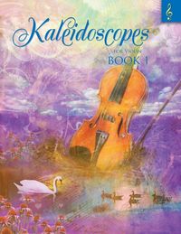 Produktbild: Kaleidoscopes for Violin Book 1