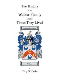 Produktbild: The History of the Walker Family and the Times They Lived