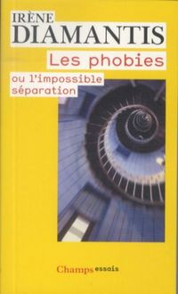 Produktbild: Les phobies ou L'impossible s&eacute;paration