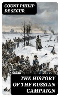 Produktbild: The History of the Russian Campaign