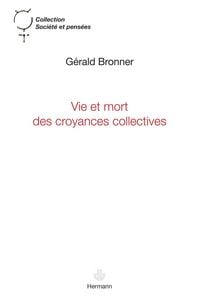 Produktbild: Vie et mort des croyances collectives