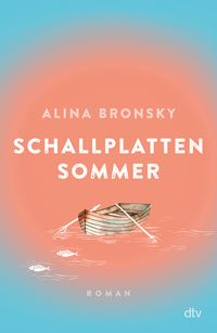 Bild vom Artikel Schallplattensommer vom Autor Alina Bronsky