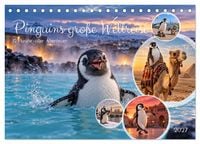 Produktbild: Pinguins gro&szlig;e Weltreise (Tischkalender 2027 DIN A5 quer), CALVENDO Monatskalender