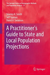 Produktbild: A Practitioner's Guide to State and Local Population Projections