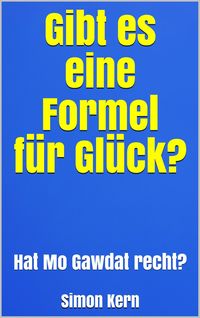 Produktbild: Gibt es eine Formel f&uuml;r Gl&uuml;ck?
