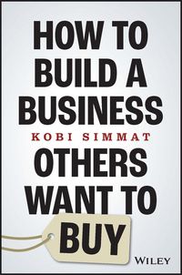 Produktbild: How to Build a Business Others Want to Buy