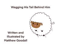 Produktbild: Wagging His Tail Behind Him