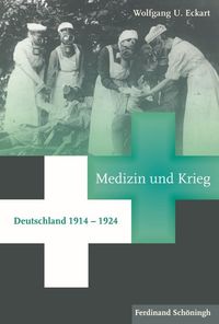 Produktbild: Medizin und Krieg