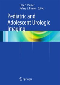 Produktbild: Pediatric and Adolescent Urologic Imaging