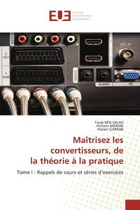 Produktbild: Ma&icirc;trisez les convertisseurs, de la th&eacute;orie &agrave; la pratique