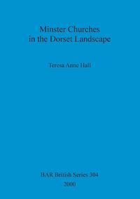 Produktbild: Minster Churches in the Dorset Landscape