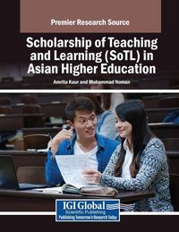Produktbild: Scholarship of Teaching and Learning (SoTL) in Asian Higher Education