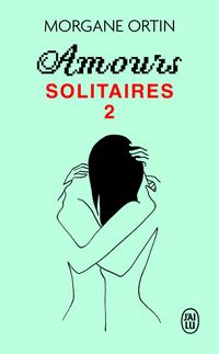 Produktbild: Amours Solitaires - Une Petite Eternite