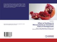 Produktbild: Effect of fertilizers & Micronutrient on Growth & Yield of Pomegranate