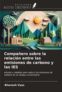 Produktbild: Compa&ntilde;ero sobre la relaci&oacute;n entre las emisiones de carbono y las IES