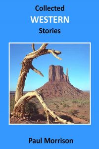 Produktbild: Collected Western Stories (Collected Series, #5)