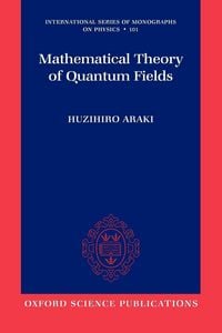 Produktbild: Mathematical Theory of Quantum Fields