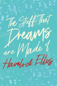 Produktbild: The Stuff That Dreams are Made of