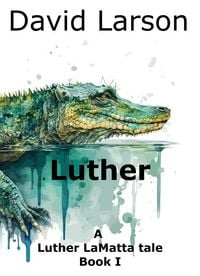 Produktbild: Luther (Luther LaMotta, #1)