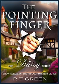 Produktbild: Daisy: Not Your Average Super-sleuth! The Pointing Finger (Daisy Morrow, #12)