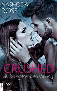 Produktbild: Crushed - Verborgene Ber&uuml;hrung