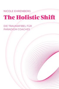 Produktbild: The Holistic Shift