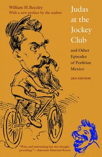 Produktbild: Judas at the Jockey Club and Other Episodes of Porfirian Mexico
