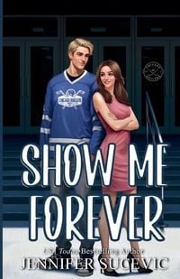 Produktbild: Show Me Forever (Illustrated Cover)