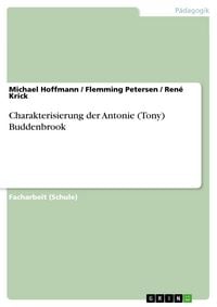 Produktbild: Charakterisierung der Antonie (Tony) Buddenbrook