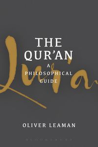 Produktbild: The Qur'an: A Philosophical Guide