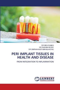 Produktbild: Peri Implant Tissues in Health and Disease