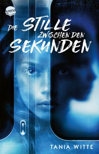 Produktbild: Die Stille zwischen den Sekunden