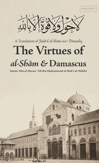 Produktbild: Virtues of al-Sham and Damascus (HB)