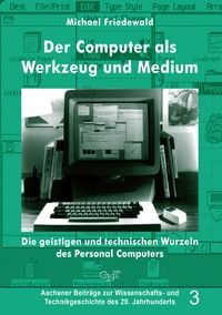 Produktbild: Der Computer als Werkzeug und Medium