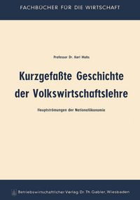 Produktbild: Kurzgefa&szlig;te Geschichte der Volkswirtschaftslehre