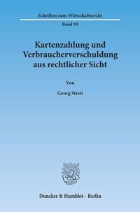 Produktbild: Kartenzahlung und Verbraucherverschuldung aus rechtlicher Sicht.