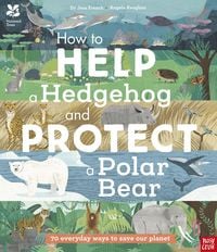 Produktbild: National Trust: How to Help a Hedgehog and Protect a Polar Bear