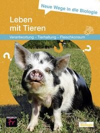 Produktbild: Neue Wege in die Biologie: Leben mit Tieren