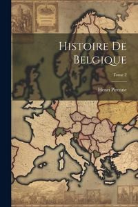 Produktbild: Histoire de Belgique; Tome 2