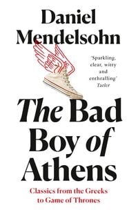 Produktbild: Mendelsohn, D: Bad Boy of Athens