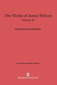Produktbild: The Works of James Wilson, Volume II